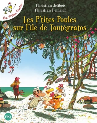 popular-fiction-french-les-p-tites-poules-14-les-p-tites-poules-sur-l-ile-de-toutegratos-chr